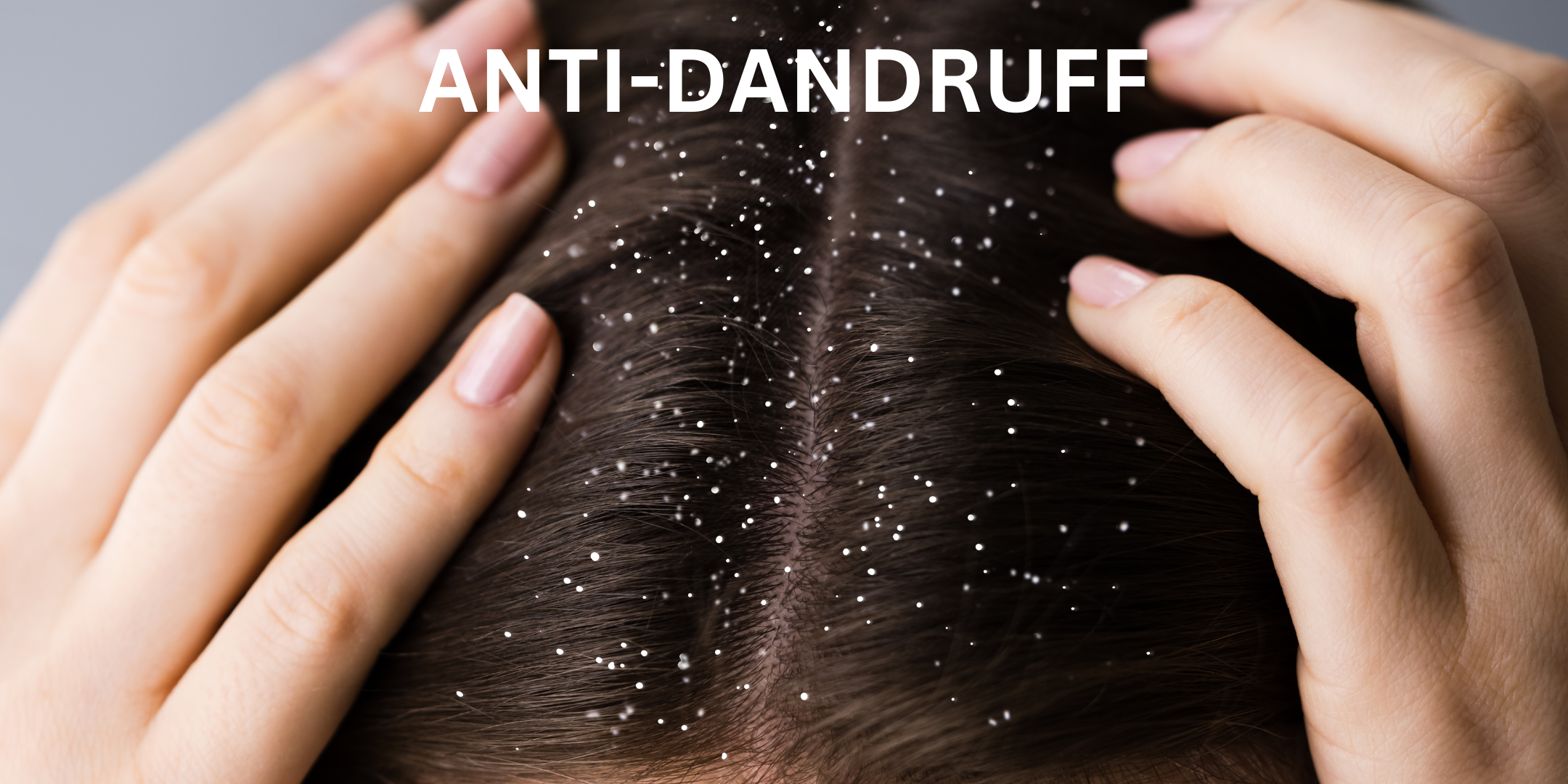 ANTU DANDRUFF